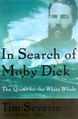 In search of Moby Dick : the quest for the white whale /