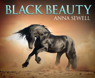 Black Beauty [compact disc, unabridged] /