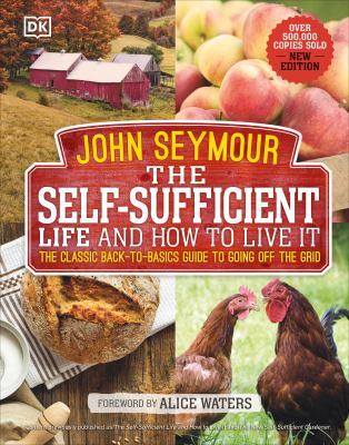 The self-sufficient life and how to live it /