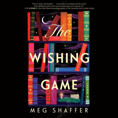 The wishing game [eaudiobook] : A novel.