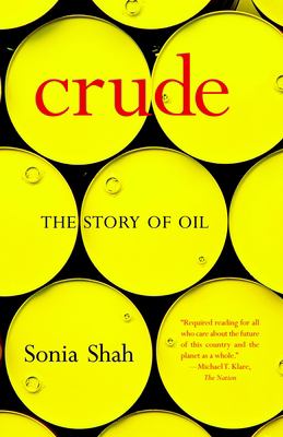 Crude : the story of oil /