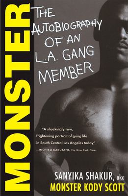 Monster : the autobiography of an L.A. gang member /