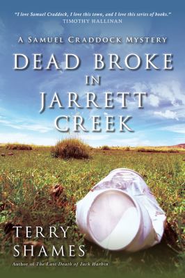 Dead broke in Jarrett Creek /