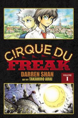 Cirque du Freak. Volume 1 /