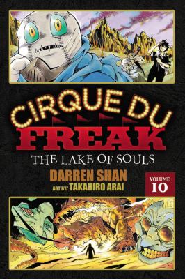 Cirque du Freak. Volume 10, The Lake of Souls /