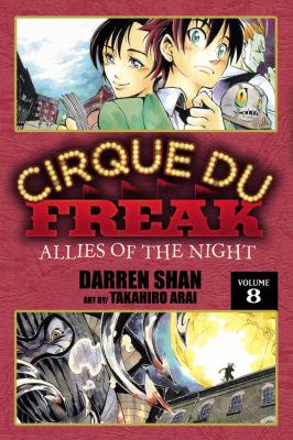Cirque du Freak. Volume 8, Allies of the night /