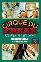Cirque du Freak. Volume 9, Killers of the dawn /