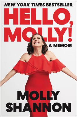 Hello, Molly! : a memoir /