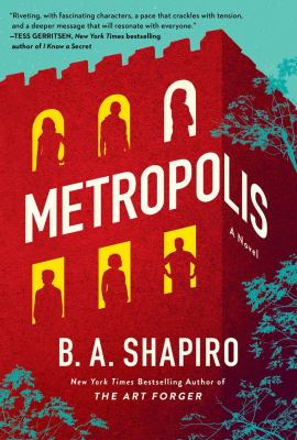 Metropolis : a novel /