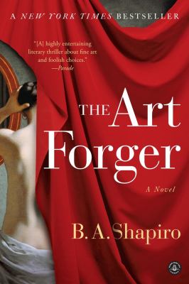 The art forger : a novel /