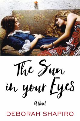 The sun in your eyes /