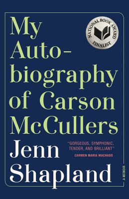 My autobiography of Carson McCullers /