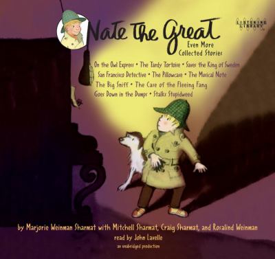 Nate the Great : [compact disc, unabridged] : even more collected stories /