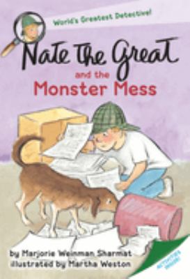 Nate the Great and the monster mess /