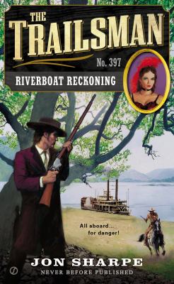 Riverboat reckoning /