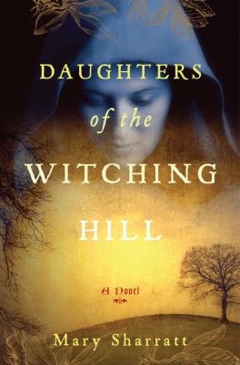 Daughters of the Witching Hill /