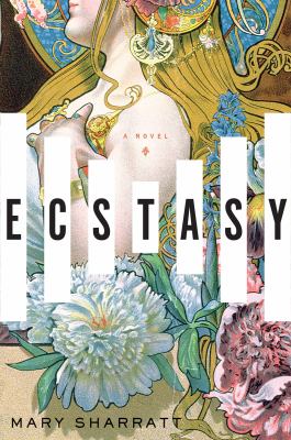 Ecstasy : a novel /