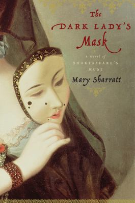 The dark lady's mask /