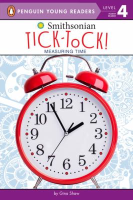 Tick-tock! : measuring time /