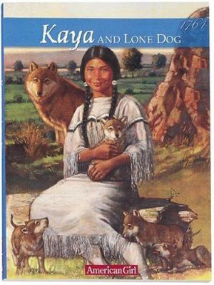 Kaya and Lone Dog : a friendship story /