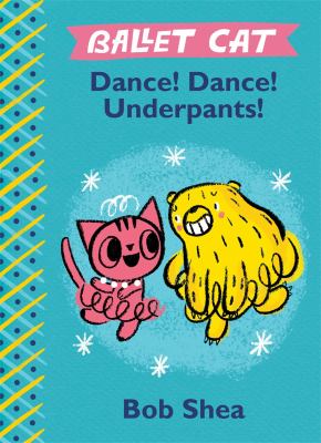 Dance! dance! underpants! /
