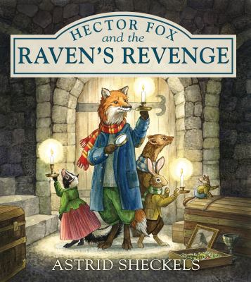 Hector Fox and the Raven's Revenge /