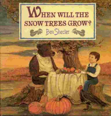 When will the snow trees grow? /