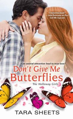 Don't give me butterflies /