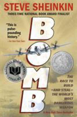 Bomb : the race to build--and steal--the world's most dangerous weapon /