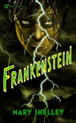 Frankenstein, or, The modern prometheus /