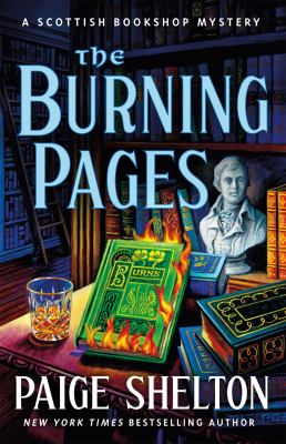 The burning pages : a Scottish bookshop mystery /