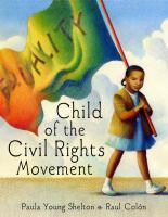 Child of the civil rights movement /