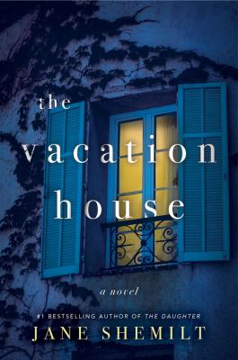 The vacation house : a novel /