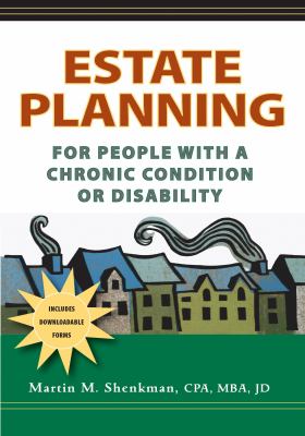 Estate planning : for people with a chronic condition or disability /