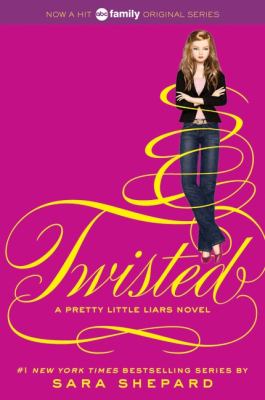 Twisted : a pretty little liars novel /