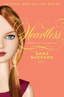 Heartless : a pretty little liars novel / 7.