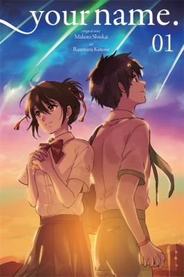 Your name. Vol. 1 /