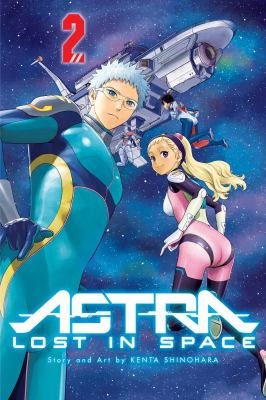 Astra, lost in space. 2, Star of hope /