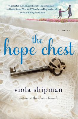 The hope chest : a novel /