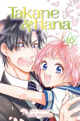 Takane & Hana. Volume 10 /