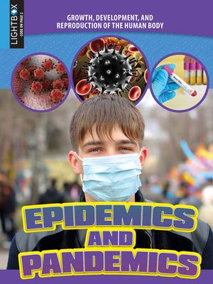 Epidemics and pandemics /
