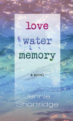 Love water memory [large type] /