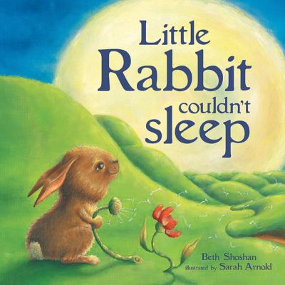 Little Rabbit couldn't sleep /