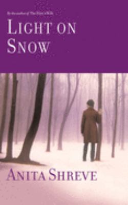 Light on snow : [compact disc, unabridged] : a novel /