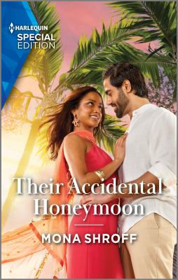 Their accidental honeymoon /