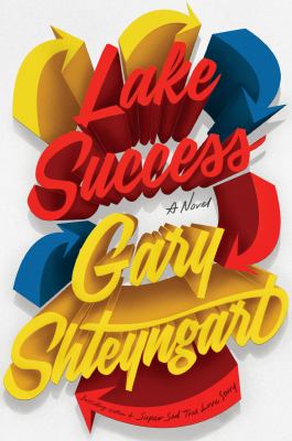 Lake Success : a novel /
