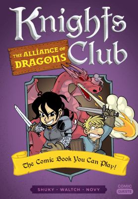 Knights club : the alliance of dragons /