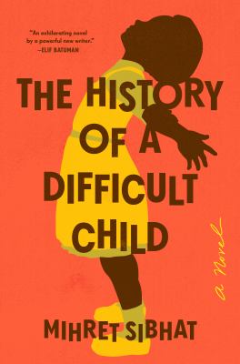 The history of a difficult child /