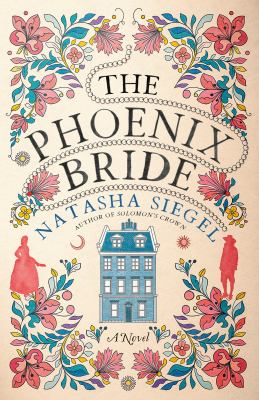 The Phoenix bride : a novel /