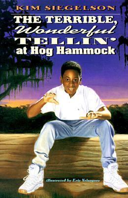 The terrible, wonderful, tellin' at Hog Hammock /